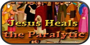 Jesus Heals the Paralytic